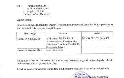 Pemberitahuan Perpanjangan Pembayaran SPP/UKT/BOP Bagi mahasiswa lama, pindahan dan mahasiswa baru jalur T2 Gelombang I dan 11 Semester Gasal Tahun Akademik 2024/2025